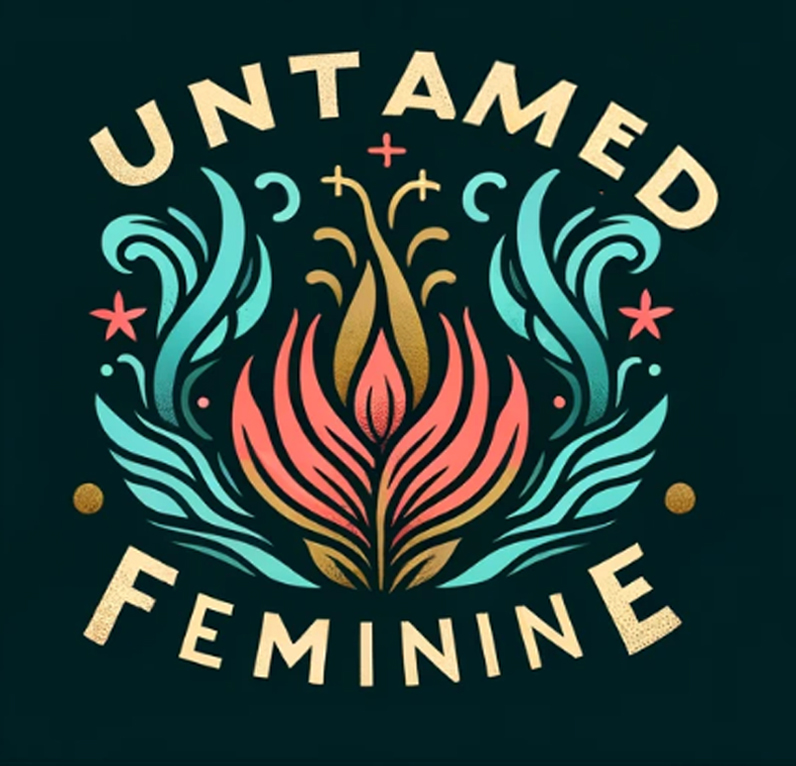 Untamed Feminine